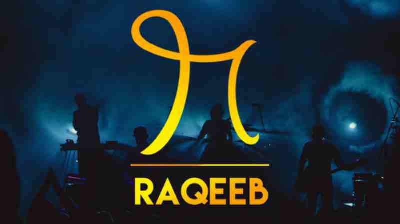 Raqeeb - The Band