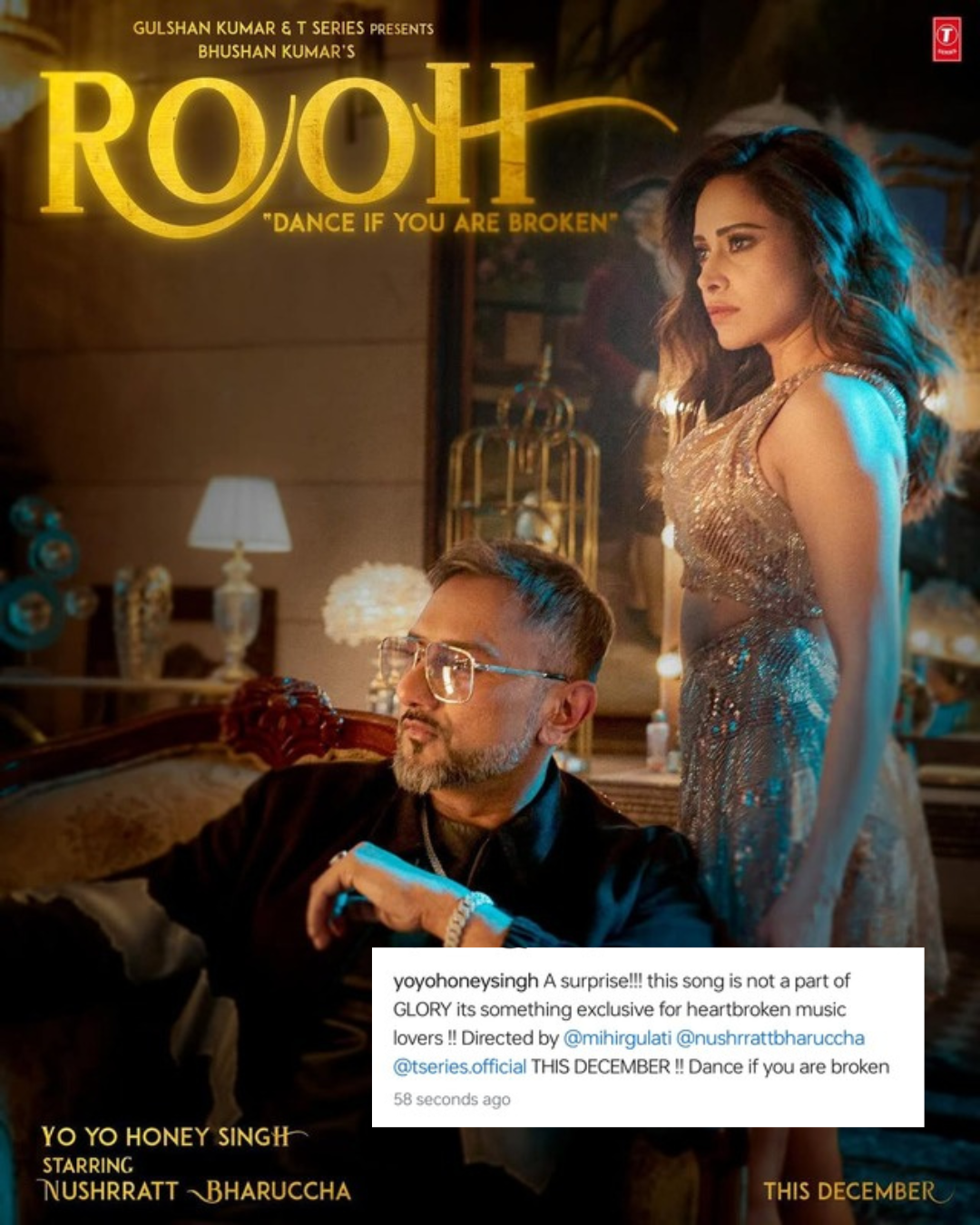 Yo Yo Honey Singh ROOH featuring Nushrratt Bharuccha releasing December 12, 2024